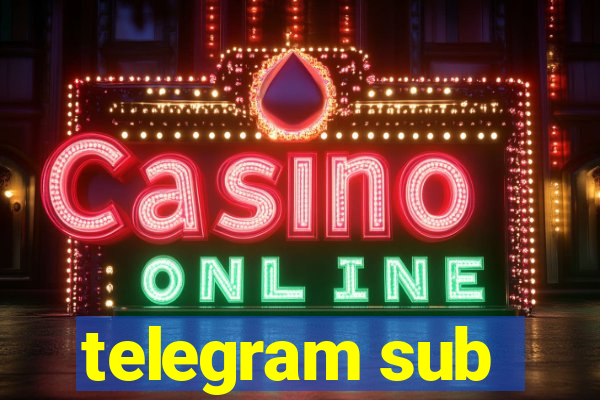 telegram sub